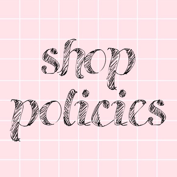 SHOP POLICIES - Picture 1 of 4
